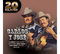 Carlos Y Jose - 20 Kilates