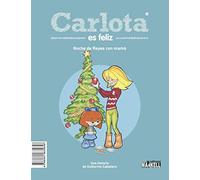 Carlota es feliz: Navidad con papá / Noche de reyes con mamá: 2 (Mankell Infantil)