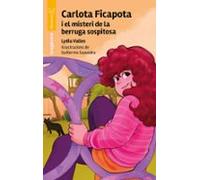 Carlota Ficapota i el misteri de la berruga sospitosa