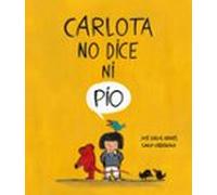 Carlota no dice ni pío (Español Somos8)