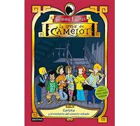 Carlota y el misterio del canario robado: La tribu de Camelot I. Con olores y tintas mágicas.