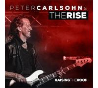 CARLSOHNS PETER RISE THE - RAISING THE ROOF