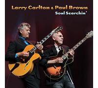Carlton,Larry & Paul Brown - Soul Searchin'