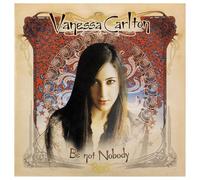 Be Not Nobody [CD de audio] Carlton, Vanessa