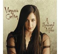 Carlton,Vanessa - Thousand Miles [Import]