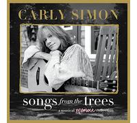 Carly Simon - Songs From the Trees (A Musical Memoir Collection)