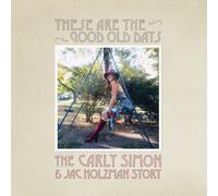 Carly Simon These Are the Good Old Days: The Carly Simon & Jac Holzman S (Vinyl)