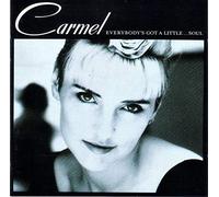 Carmel - Everybody's Got a Little..Soul