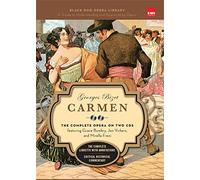 Carmen (Book And CDs): The Complete Opera on Two CDs (Black Dog Opera Library)