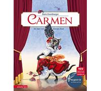 Carmen: Die Oper von Georges Bizet