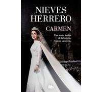 Carmen: El testimonio novelado de la hija de Franco (Ficción)