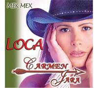 Carmen Jara - Soy Una Loca