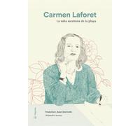 Carmen Laforet: La niña escritora de la playa: 12 (Nuestro ilustres canarios)