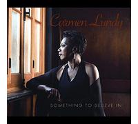 Carmen Lundy - Something to Believe In