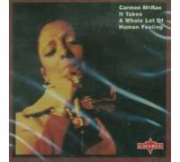Carmen Mcrae - It Takes a Whole Lot of...