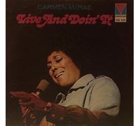 CARMEN MCRAE - Live And Doin' It