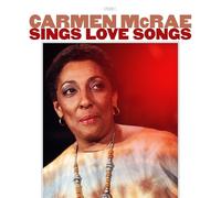 Carmen Mcrae - Sings Love Songs