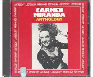 Carmen Miranda - Anthology