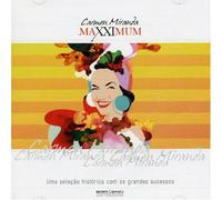 Carmen Miranda - Maxximum