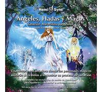 Carmen Montoto & Hemi-Sync - Angeles, Hadas Y Magos (Spanish Angels, Fairies & Wizards)(2cd)