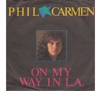CARMEN, Phil - On my way in L.A. / Song for Raquel / 881 860-7