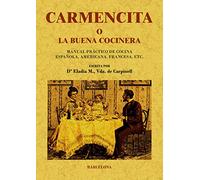 Carmencita O La Buena Cocinera