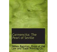 Carmencita: The Pearl of Seville