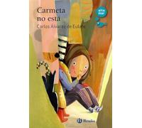 Carmeta no está (Castellano - A PARTIR DE 6 AÑOS - ALTAMAR)