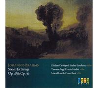 Carmignola - Brahms: String Sextets