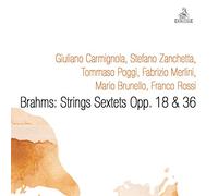 Carmignola Giuliano - String Sextets OP. 18 & 36
