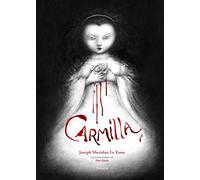 Carmilla: 7 (Las Tres Edades / Cuentos Ilustrados)