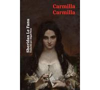 Carmilla - Carmilla: Texto paralelo bilingüe - Bilingual edition: Inglés - Español / English - Spanish: 65 (Ediciones Bilingües)