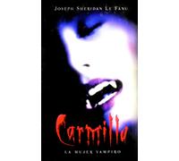 Carmilla: la mujer vampiro (NARRATIVA)
