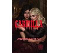 Carmilla: Rebirth Collectors' Edition | Annotated