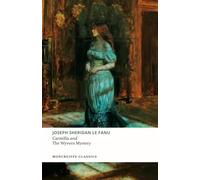 Carmilla & The Wyvern Mystery: Gothic Literature Classics 2-Book Collection