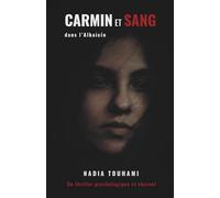 CARMIN ET SANG DANS L'ALBAICÍN: UNE ENQUÊTE D'INÈS LE GRAND