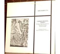 Carmina Burana, Vol. 4: Songs of Spring and Love, Morality Songs & Sacred Songs (Medieval Songs - Anon) / Rene Clemencic Directing The Clemencic Consort [VINYL LP] [STEREO]