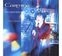 Carmina - On a Quiet Street: Carmina Live in Ireland