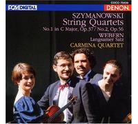 Carmina Quartet - Szymanowski:String Quartet 1,2