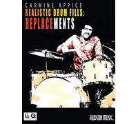 Carmine appice - realistic drum fills percussions +cd: Realistic Drum Fills: Replacements