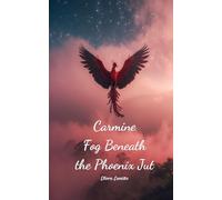 Carmine Fog Beneath the Phoenix Jut