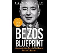Carmine Gallo The Bezos Blueprint (Tapa blanda)