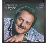 CARMOL TAYLOR - i think they call it homesick LP
