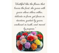 Carnation Floral Design Journal with Encouraging Message: 125-page Lined Notebook, 6 x 9, A Beautiful Gift for Women, January Birthdays