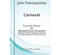 Carnaval - Concerto Grosso for Woodwind and Accordion