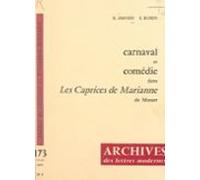 Carnaval Et Comédie Dans Les Caprices De Marianne Dalfred De Musset (e