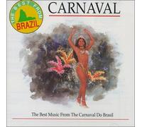 Carnaval - La Mejor Musica De La Historia Del Carnival Brasil