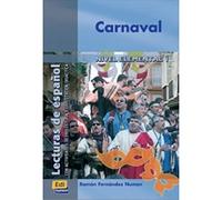 Carnaval (Lecturas de español para jóvenes y adult)