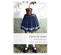 Carne de arena: 41 (Las puertas de lo posible)