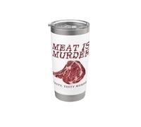 Carne es asesinato sabroso, sabroso asesinato anti-veganismo Comedor de carne Vaso térmico de acero inoxidable de doble pared
